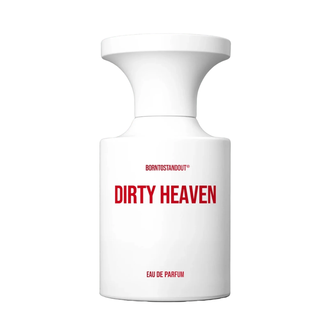 Borntostandout Dirty Heaven