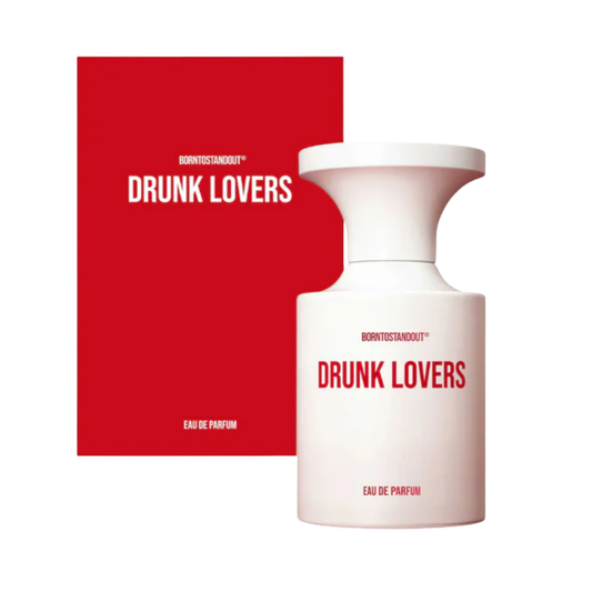 Borntostandout Drunk Lovers
