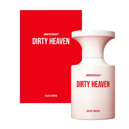 Borntostandout Dirty Heaven
